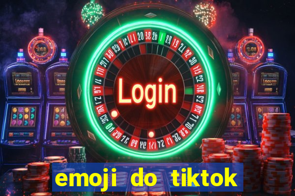 emoji do tiktok para copiar